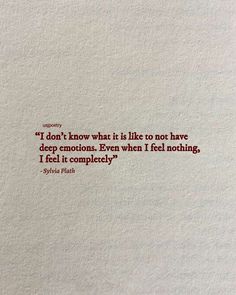 Bones And All Quotes, Lex Aesthetic, Meaning Of Life Quotes, Solid Quotes, Beautiful Quotes About Love, Art With Words, Sylvia Plath Quotes, Feel Nothing, Poetic Quote