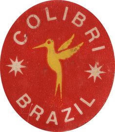 a red and yellow sticker with a bird on it's back that says collbri brazil