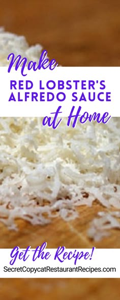 the recipe for make red lobster alfredo sauce at home