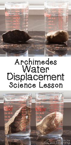 four glass beaks with rocks in them and the words, arrhmedes water displacement science lesson