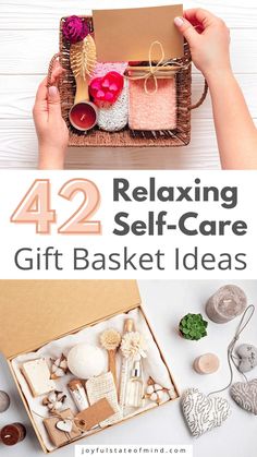 the words 42 relaxing self care gift basket ideas