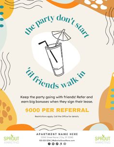 the party don't start with friends walk in poster for sprout events