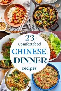 different dishes with the words 23 comfort food chinese dinner recipes on top and below them