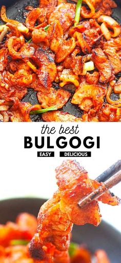 the best bulgogi recipe is easy and delicious, but it doesn't taste any other