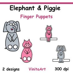 the elephant and piggie finger puppets are shown in three different colors, including pink