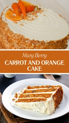 Mary Berry Carrot And Orange Cake Mary Berry Carrot Cake Recipe, Carrot Orange Cake, Orange Carrot Cake, Carrot Cake Easy, Fresh Orange Cake, Mary Berry Recipes Baking, Easy Carrot Cake Recipe, Sweets Art, British Bake Off Recipes