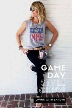 a woman standing in front of a white brick wall with the words game day style guide