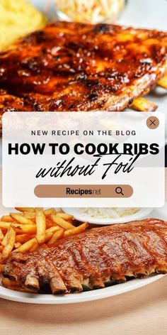 ribs and french fries on a plate with the words how to cook ribs without frying