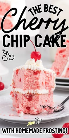 the best cherry chip cake with homemade frosting is on sale for $ 3 99