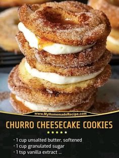 a stack of churro cheesecake cookies sitting on top of each other in front of an advertisement