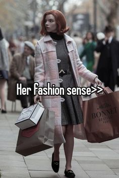 a woman walking down the street with shopping bags in her hand and text that reads, her fashion sense > >