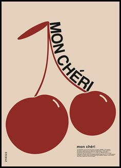 a poster with two cherries and the word mon cher written on it's side