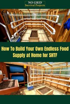 the inside of a building with two pictures showing how to build your own endless food supply at home for shf