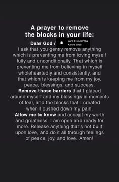 a poem written in black and white with the words, prayer to remove the blocks in your