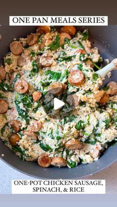 one pan meals series with chicken sausage, spinach and rice in a skillet