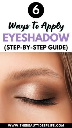 Eyeshadow Guide, Eyeshadow Techniques, Eye Makeup Guide, Everyday Eyeshadow, Halo Eye Makeup, Eyeshadow Tutorial For Beginners, Eyeshadow Step By Step, Apply Eyeshadow, Eyeshadow Tips