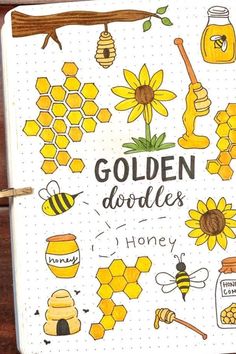 an open notebook with bees and honey on the pages that says, golden doodles