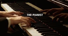 two hands playing piano with the words the pianist on it's front and side