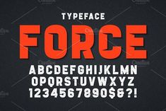 the typeface force font is shown in red and black with an orange stripe on it