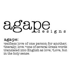 the words agape are written in black and white