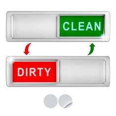 two green and red signs with the words clean, dirty and white arrows pointing in opposite directions