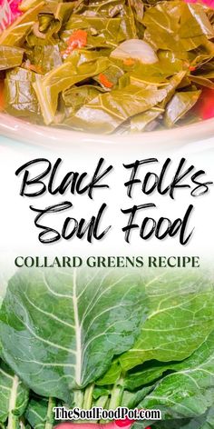 What is a soul food collard greens recipe?
A Black folks collard greens recipe is the quintessential dish of any Southern soul food dinner. What Is A Soul