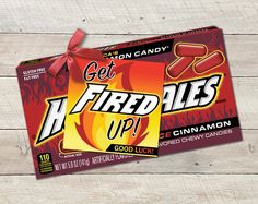 two candy bar wrappers with the words get h - fireballs up on them