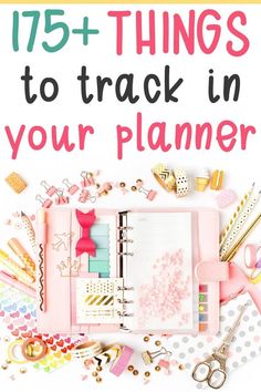 a pink planner with lots of things on it and the words, 75 + things to track in your planner