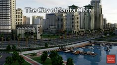 the city of santa clara is surrounded by tall buildings