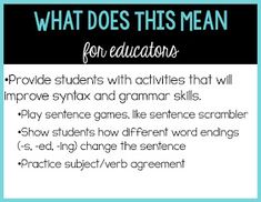 what does this mean for students? with text overlaying the words, provide students with activities that will improve synx and grammar skills