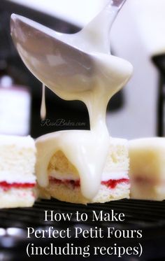 how to make perfect petit fours including recipes and instructions for making cake with fondant