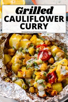 grilled cauliflower curry is an easy and healthy side dish that's ready in less than 30 minutes