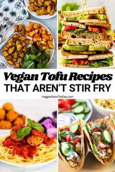 vegan tofu recipes that aren't stirfry are delicious and healthy