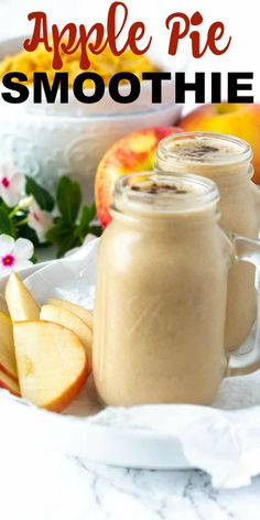 apple pie smoothie in a mason jar with apples on the side and text overlay