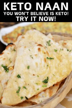 keto naan on a plate with text overlay that reads, you won't believe is keto try it now