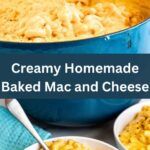 creamy homemade baked macaroni and cheese