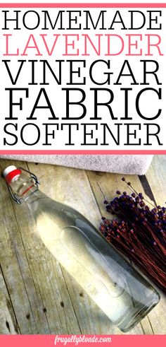 homemade lavender vinegar fabric softener in a bottle