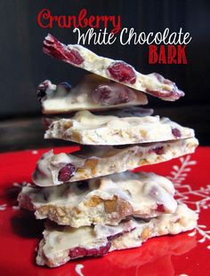 cranberry white chocolate bark is stacked on top of each other