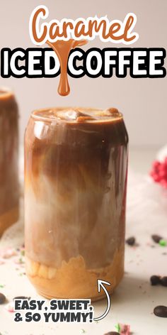 caramel iced coffee in a jar with text overlay