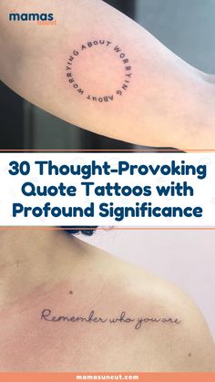 the back of a woman's arm with tattoos on it, which reads 30 thought - provoking quote tattoos with profound