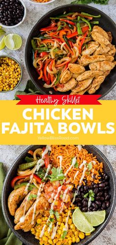 chicken fajita bowls with black beans, corn and avocado