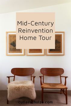 the mid - century reinventtion home tour with two wooden chairs and a bench