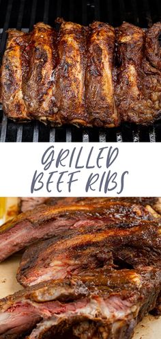 grilled beef ribs on the grill with text overlay that reads grilled beef ribs