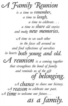 a family reunion poem is shown in black and white, with the words on it