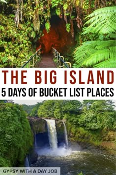 the big island 5 days of bucket list places