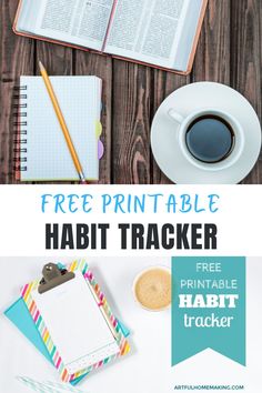 the free printable habit tracker with coffee, notebooks and pencils on top