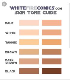 the white fire comics skin tone guide is shown with different shades and text on it