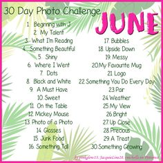 the 30 day photo challenge for june