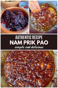 3 images of nam prik pao or Thai chili paste. Thai Chili Paste Recipe, Chili Paste Recipe, Asian Chili Sauce, Laos Food