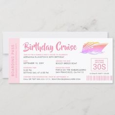 a pink and white ticket with the words birthday cruise on it's front side